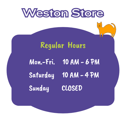 Weston Hours: Monday to Friday 10 AM to 6 PM. Saturday 10 AM to 4 PM. Closed Sundays.